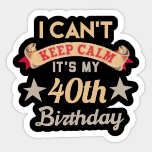 40th birthday gift Sticker